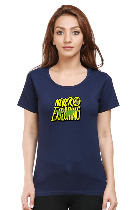 TuckTribeNEVER STOP EXPLORINGWomen’s T-shirt